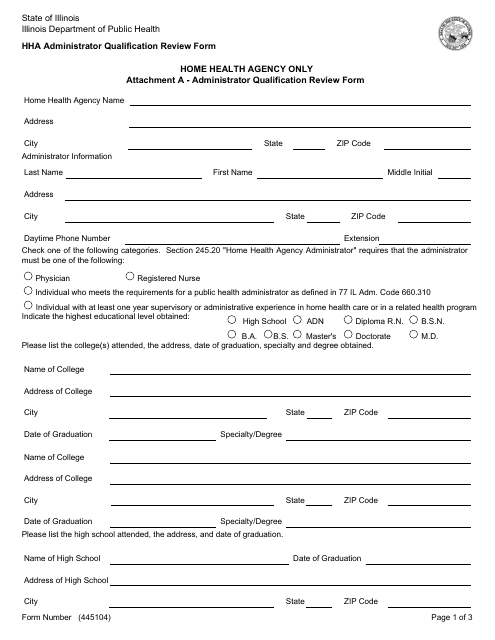 Form 445104 Attachment A Home Health Agency Administrator Qualification Review Form - Illinois