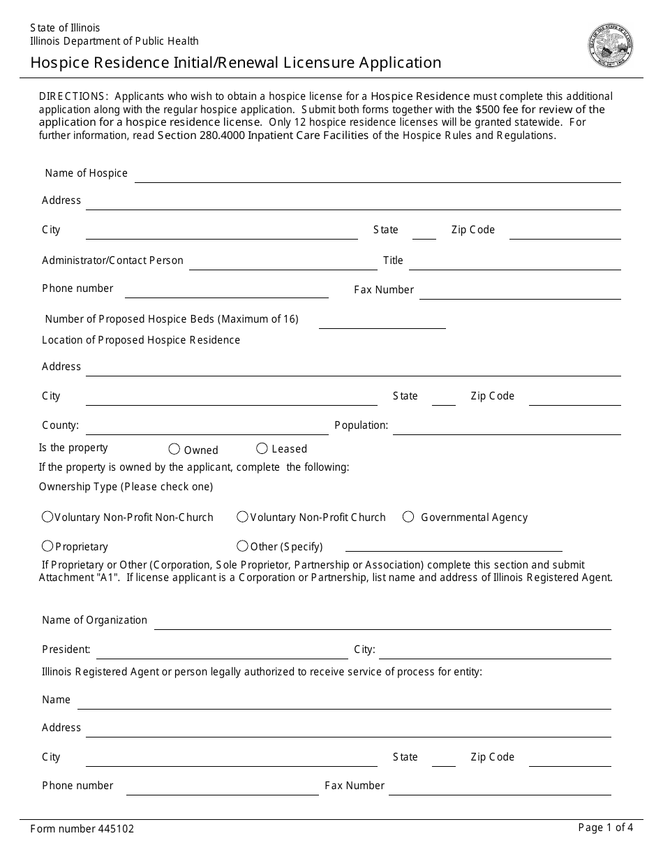 Form 445102 Hospice Residence Initial / Renewal Licensure Application - Illinois, Page 1