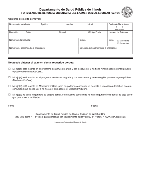 Illinois Formulario De Renuncia Voluntaria Del Examen Dental Escolar Download Printable Pdf Templateroller