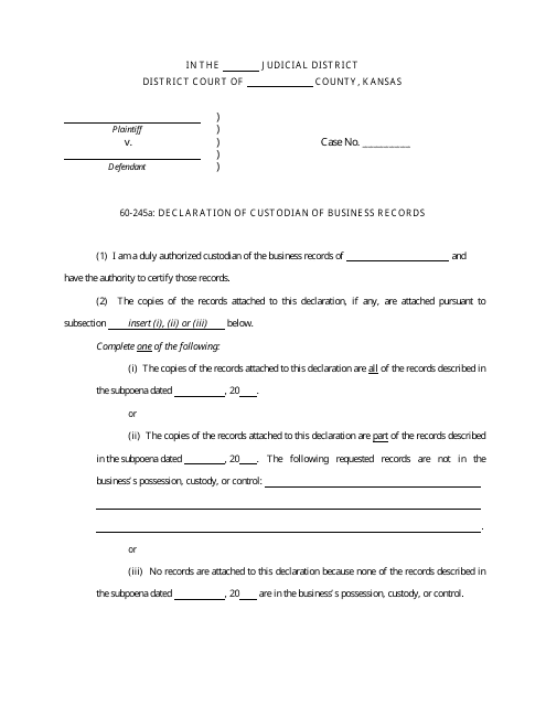 60-245a: Declaration of Custodian of Business Records - Kansas Download Pdf
