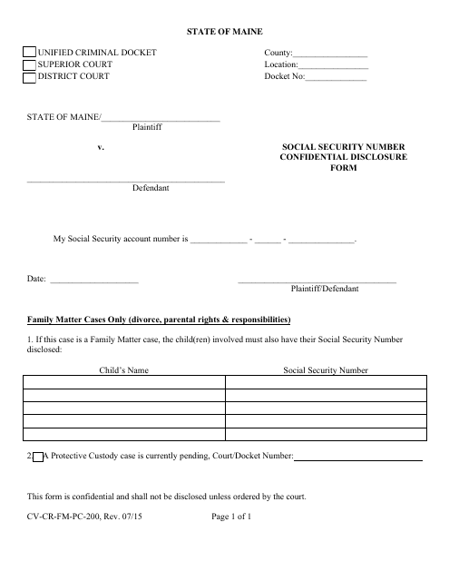 Form CV-CR-FM-PC-200 Social Security Number Confidential Disclosure Form - Maine