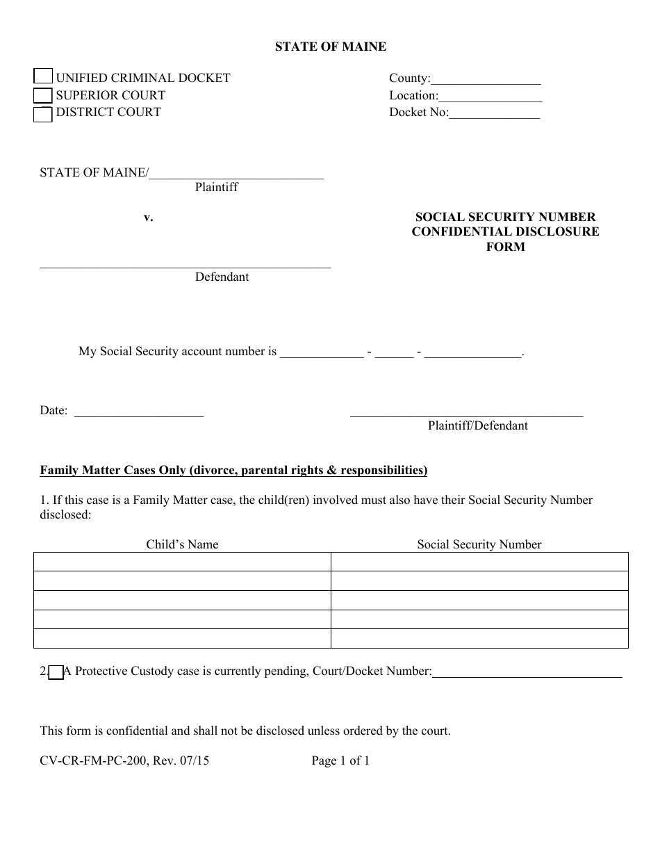 Form CV-CR-FM-PC-200 Social Security Number Confidential Disclosure Form - Maine, Page 1