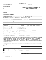 Form MJBVB-17 &quot;Request for Extension of Time to Pay Violations Bureau Fine&quot; - Maine