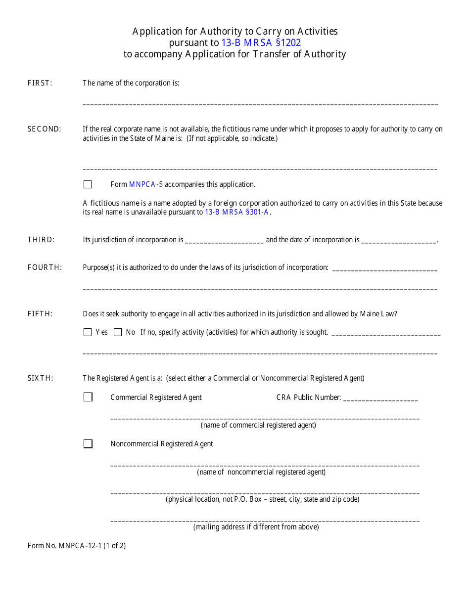 Form MNPCA-12-1 Application for Authority to Carry on Activities Pursuant to 13-b Mrsa Section 1202 to Accompany Application for Transfer of Authority - Maine, Page 1