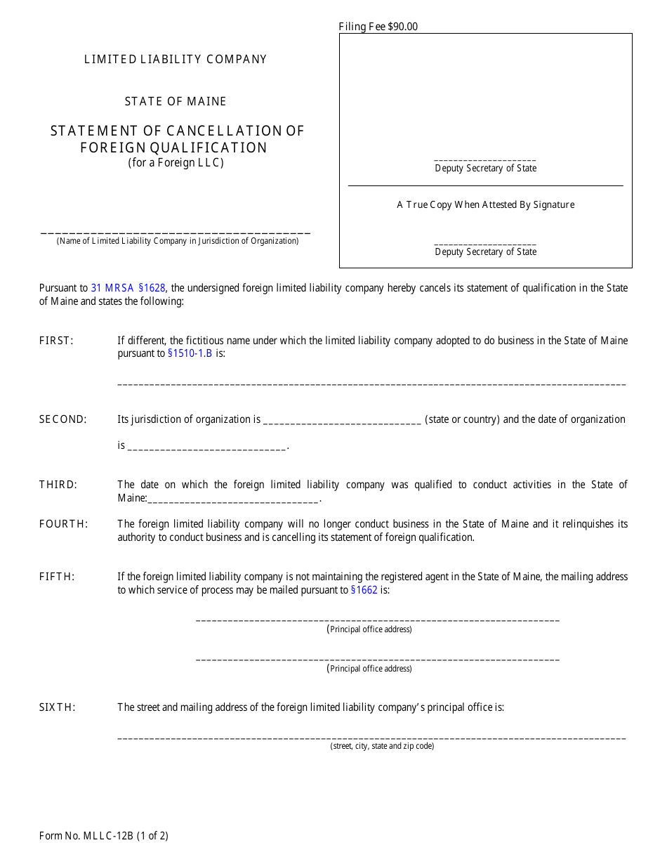 Form MLLC-12B Statement of Cancellation of Foreign Qualification (For a Foreign LLC) - Maine, Page 1