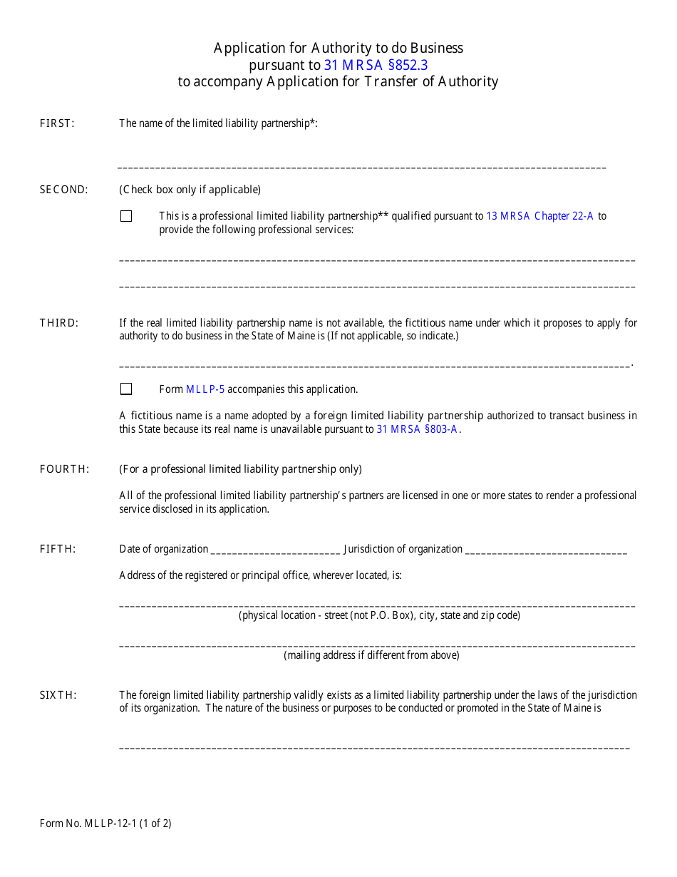 Form MLLP-12-1 Application for Authority to Do Business Pursuant to 31 Mrsa Chapter 852.3 to Accompany Application for Transfer of Authority - Maine, Page 1