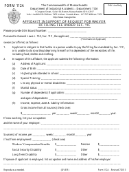 Form 112A Affidavit in Support of Request for Waiver of Filing Fee Under SEC. 11c - Massachusetts