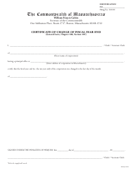 Document preview: Certificate of Change of Fiscal Year End - Massachusetts