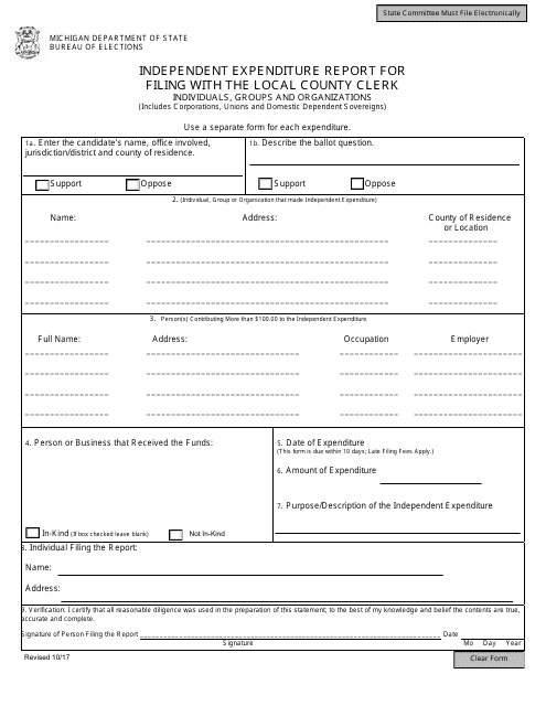 Independent Expenditure Report for Filing With the Local County Clerk - Individuals, Groups and Organizations - Michigan Download Pdf