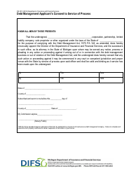 Document preview: Form FIS0510 Debt Management Applicant's Consent to Service of Process - Michigan