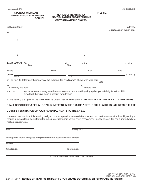 Form PCA311 Notice of Hearing to Identify Father and Determine or Terminate His Rights - Michigan