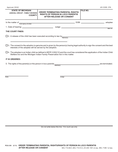Form PCA318 Order Terminating Parental Rights/ Rights of Person in Loco Parentis After Release or Consent - Michigan