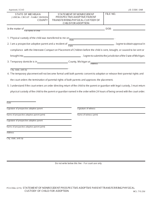 Form PCA332A Statement of Nonresident Prospective Adoptive Parent Transferring Physical Custody of Child for Adoption - Michigan