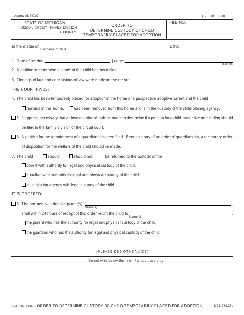 Form PCA336 Order to Determine Custody of Child Temporarily Placed for Adoption - Michigan