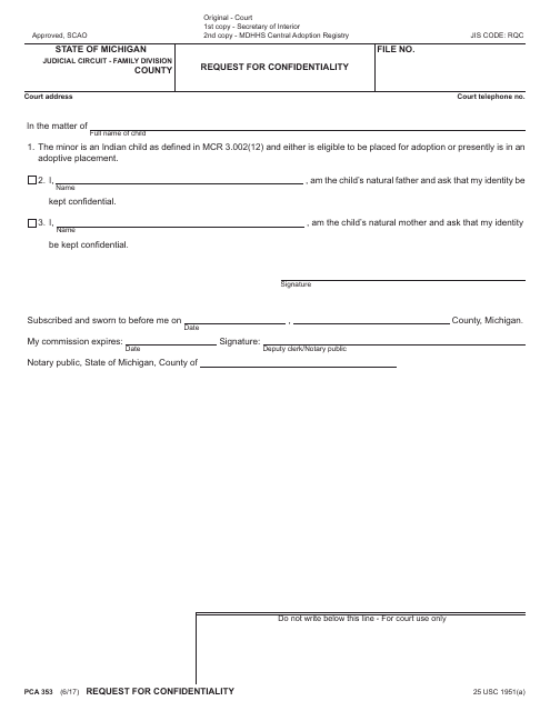 Form PCA353 Request for Confidentiality - Michigan