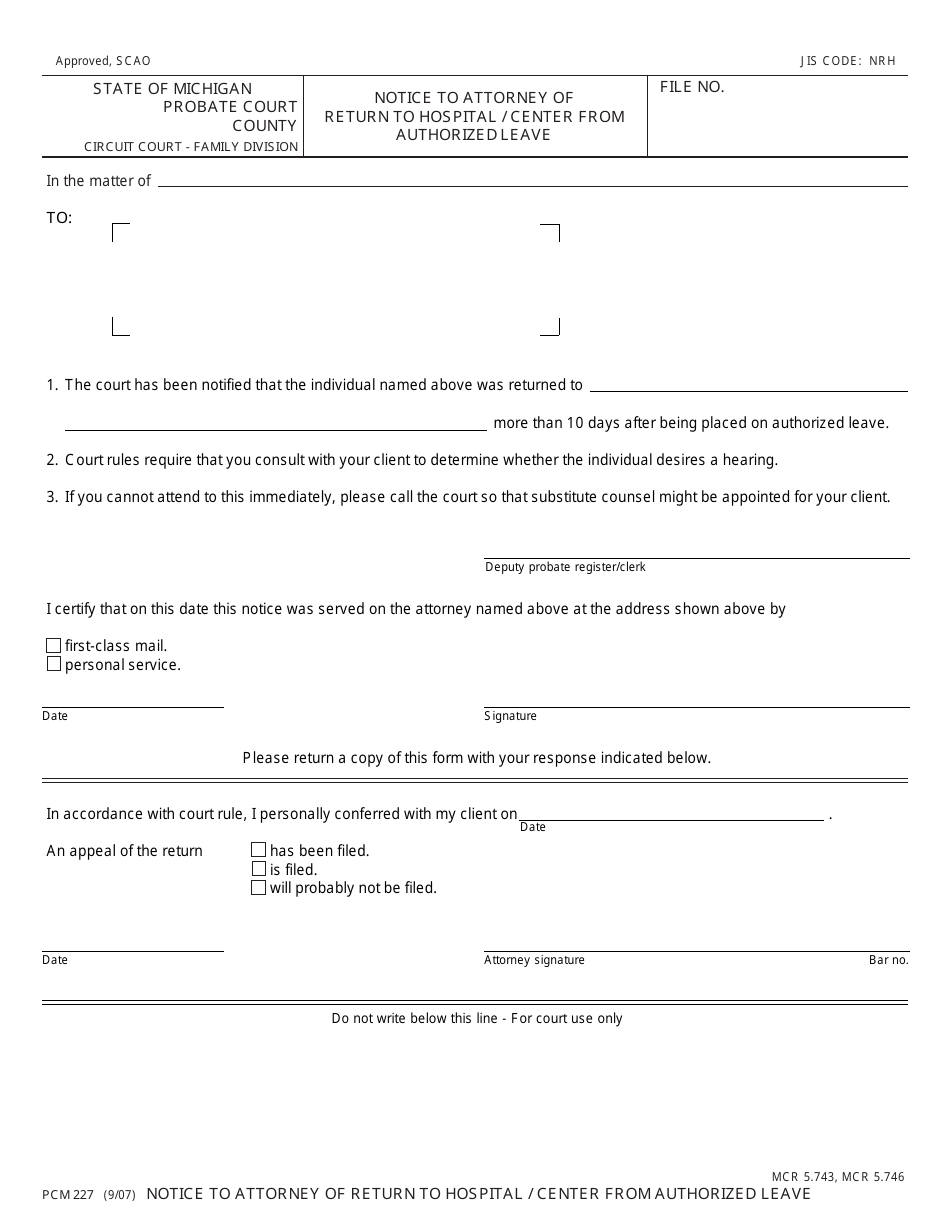 Form PCM227 Notice to Attorney of Return to Hospital / Center From Authorized Leave - Michigan, Page 1