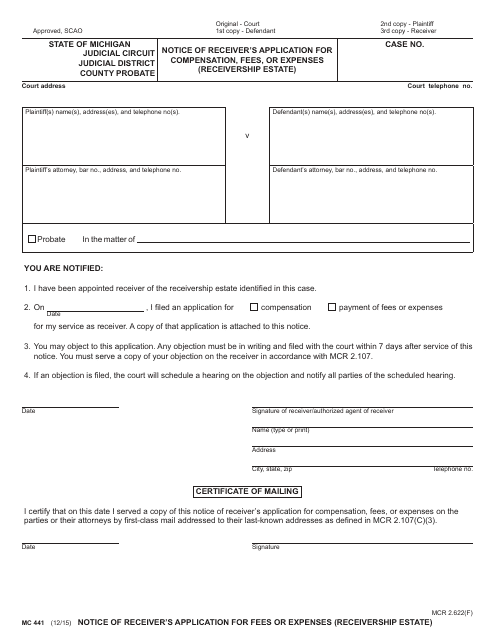 Form MC441 Notice of Receiver's Application for Compensation, Fees, or Expenses (Receivership Estate) - Michigan