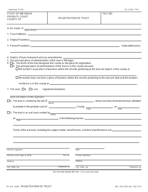 Form PC610 Registration of Trust - Michigan