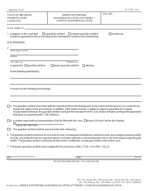 Form PC642 Order Appointing Guardian Ad Litem / Attorney / Lawyer-Guardian Ad Litem - Michigan