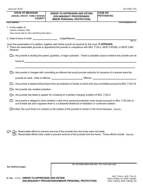 Form JC05A Order to Apprehend and Detain (Delinquency Proceedings/Minor Personal Protection) - Michigan