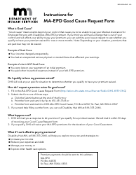 Document preview: Instructions for Form DHS-6939-ENG Ma-Epd Good Cause Request Form - Minnesota