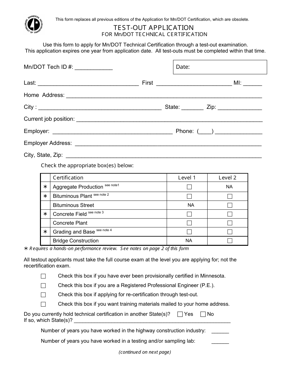 Minnesota Test Out Application for Mn/Dot Technical Certification Minnesota Test Out Application for Mn/Dot Technical Certification