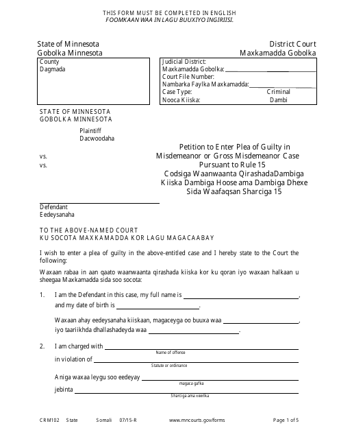 Form CRM102 Petition to Enter Plea of Guilty in Misdemeanor or Gross Misdemeanor Case Pursuant to Rule 15 - Minnesota (English/Somali)