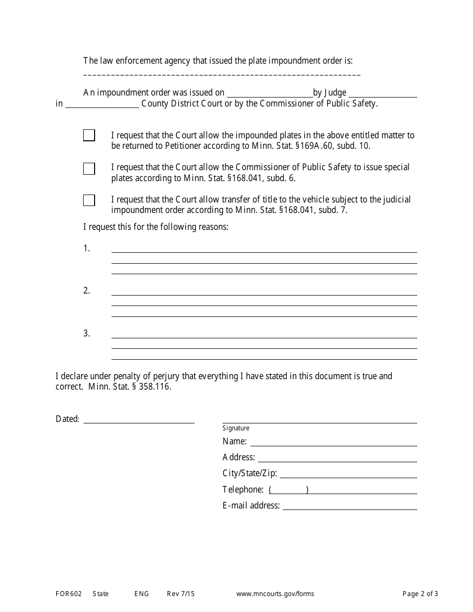 Form FOR602 Petition for Review of Administrative Impoundment Order (Approval of Issuance of Special Plates After Judicial Impoundment Order and Approval of Transfer of Vehicle After Judicial Impoundment Order) - Minnesota, Page 2