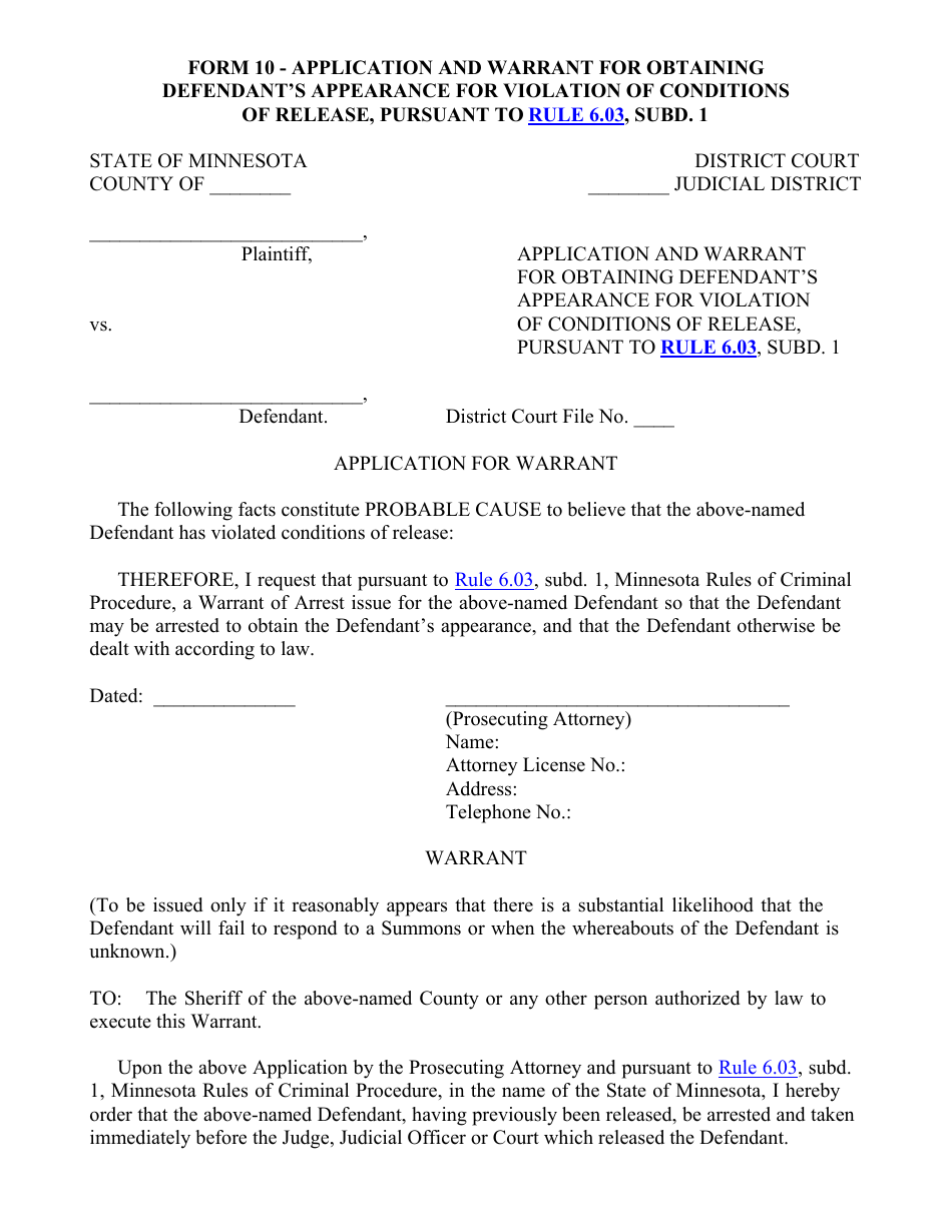 Form 10 Application and Warrant for Obtaining Defendants Appearance for Violation of Conditions of Release, Pursuant to Rule 6.03, Subd. 1 - Minnesota, Page 1