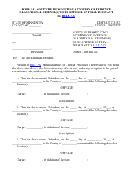 Form 14 Notice by Prosecuting Attorney of Evidence of Additional Offense(S) to Be Offered at Trial Pursuant to Rule 7.02 - Minnesota