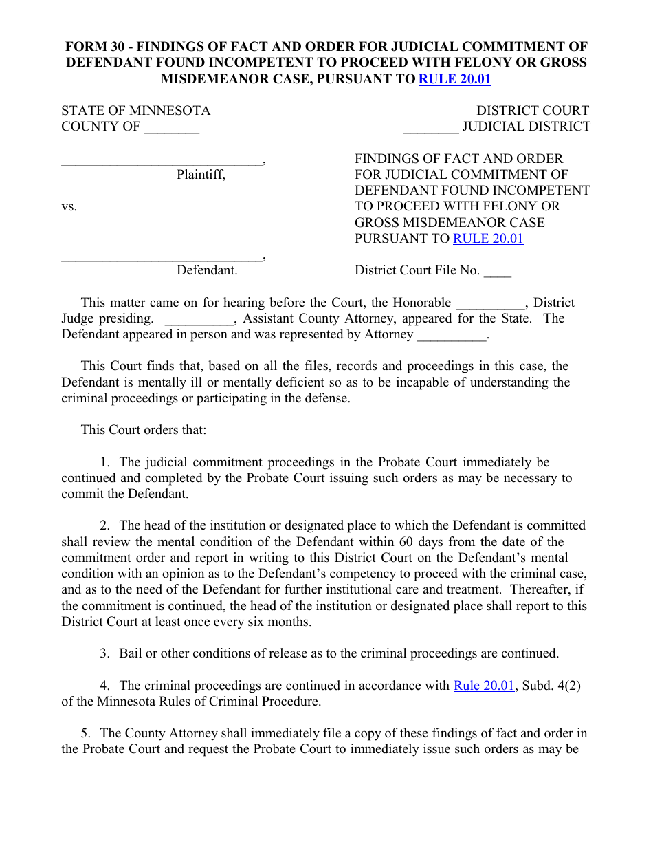 Form 30 Findings of Fact and Order for Judicial Commitment of Defendant Found Incompetent to Proceed With Felony or Gross Misdemeanor Case, Pursuant to Rule 20.01 - Minnesota, Page 1