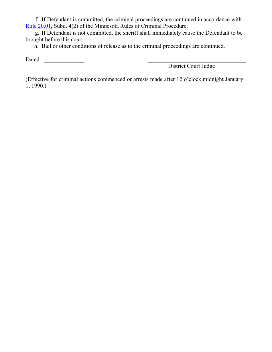 Form 29 Felony or Gross Misdemeanor Findings of Fact; Order Including Petition for Judicial Commitment of a Defendant Found Incompetent to Proceed to Trial, Pursuant to Rule 20.01, Subds. 4 and 5 - Minnesota, Page 3