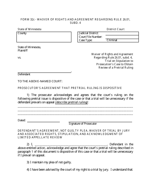 Form 32C Waiver of Rights and Agreement Regarding Rule 26.01, Subd. 4 - Minnesota