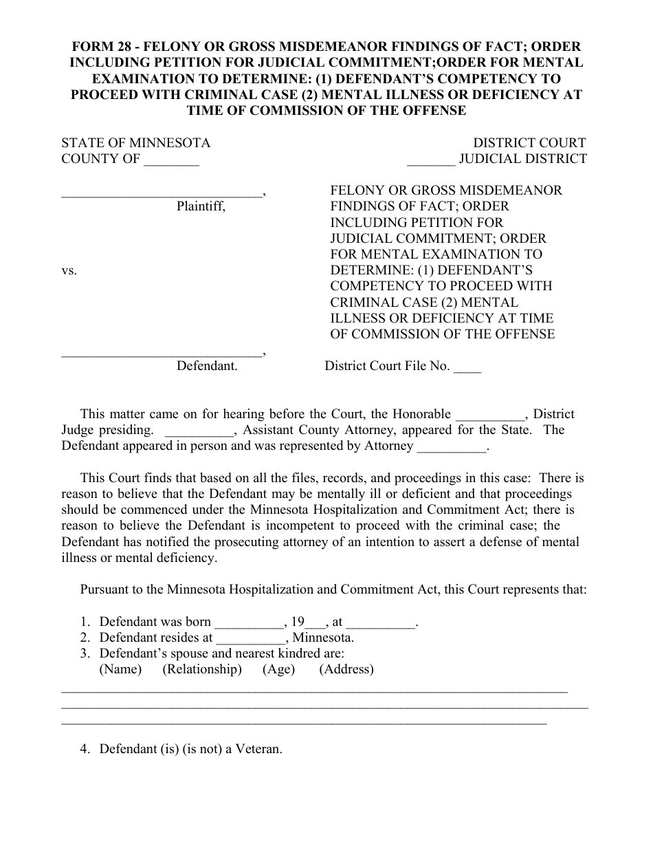 Form 28 Felony or Gross Misdemeanor Findings of Fact; Order Including Petition for Judicial Commitment; Order for Mental Examination to Determine: (1) Defendants Competency to Proceed With Criminal Case (2) Mental Illness or Deficiency at Time of Commission of the Offense - Minnesota, Page 1