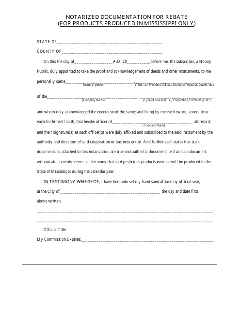 Notarized Documentation for Rebate (For Products Produced in Mississippi Only) - Mississippi Download Pdf