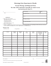 Document preview: Form 132 Vaccine Wastage and Disposed Form - Mississippi