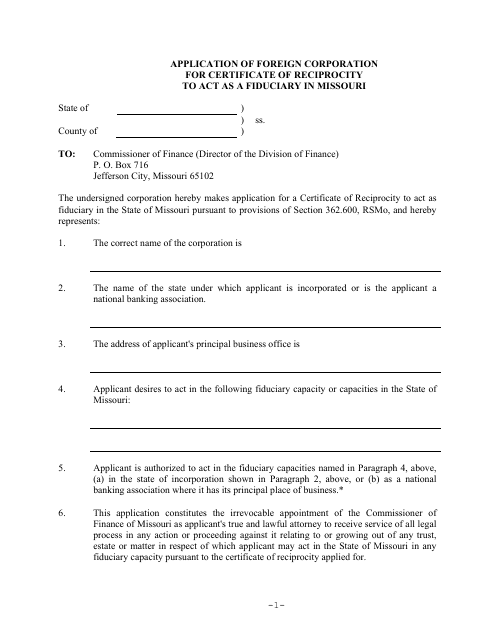 Application of Foreign Corporation for Certificate of Reciprocity to Act as a Fiduciary in Missouri - Missouri Download Pdf