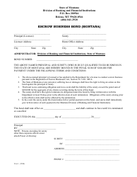Document preview: Escrow Business Bond (Montana) - Montana