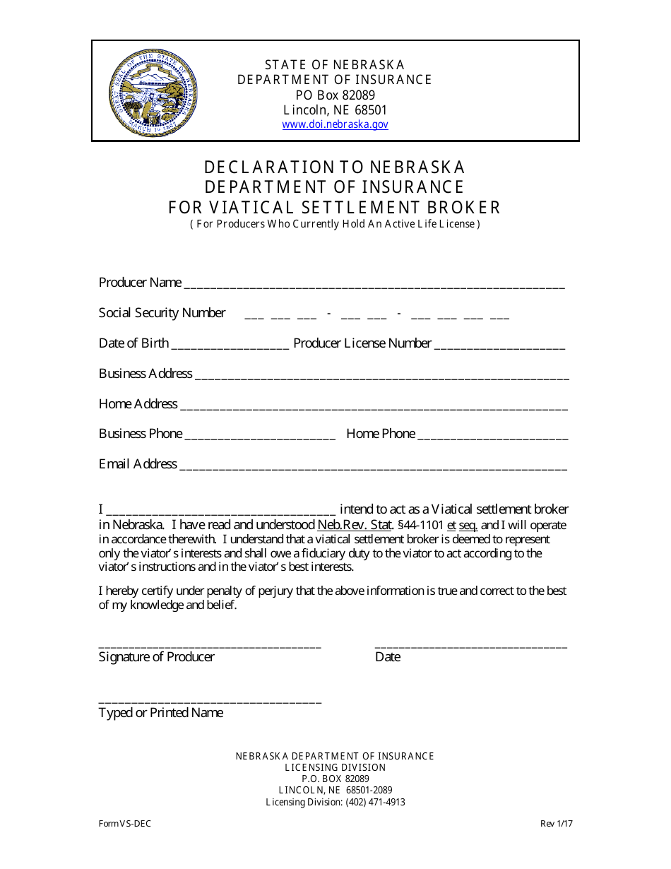 Form VS-DEC Declaration to Nebraska Department of Insurance for Viatical Settlement Broker (For Producers Who Currently Hold an Active Life License) - Nebraska, Page 3