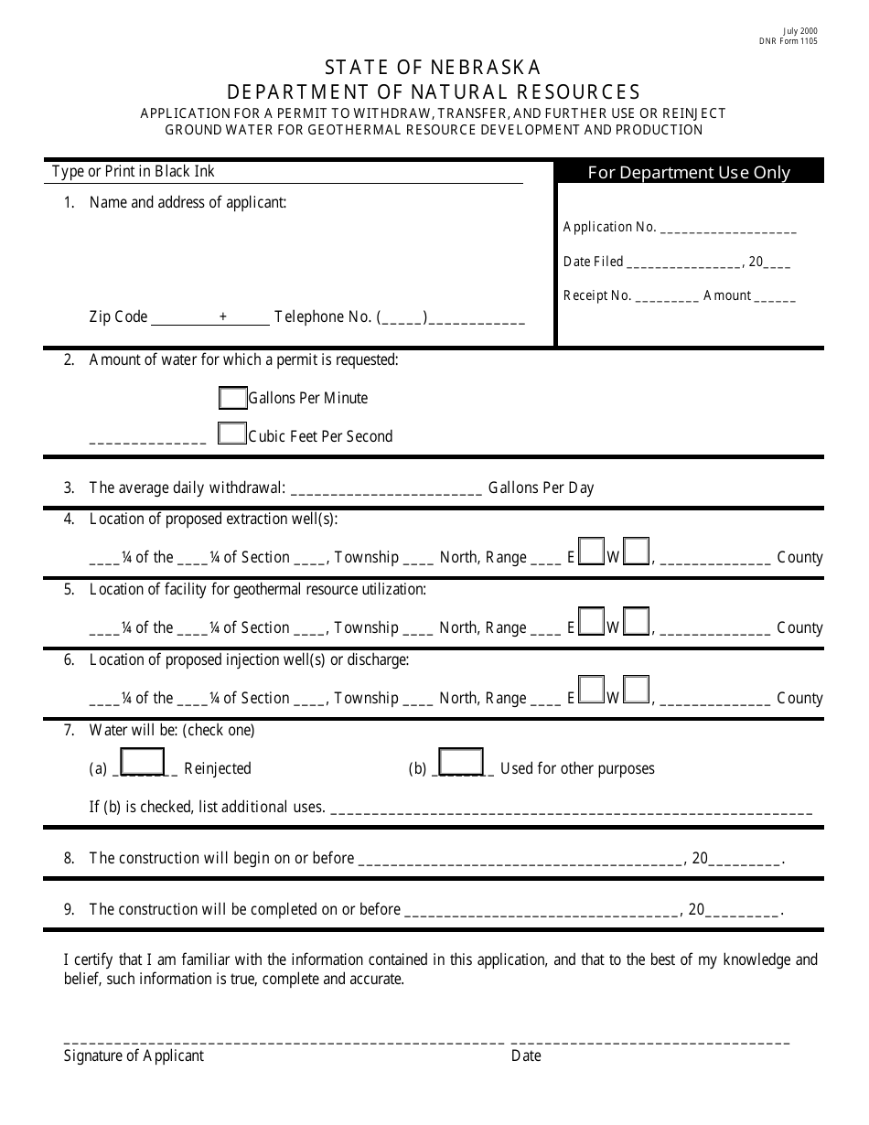 DNR Form 1105 Application for a Permit to Withdraw, Transfer, and Further Use or Reinject Ground Water for Geothermal Resource Development and Production - Nebraska, Page 1