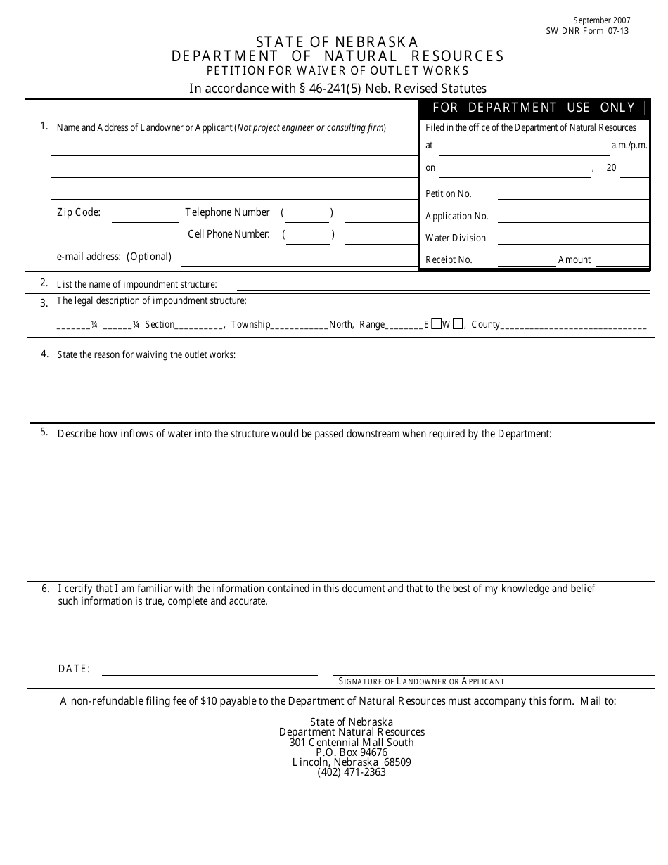 NeDNR SW Form 07-13 Petition for Waiver of Outlet Works - Nebraska, Page 1