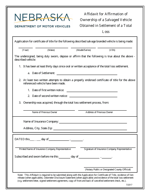 Affidavit for Affirmation of Ownership of a Salvaged Vehicle Obtained in Settlement of a Total Loss - Nebraska Download Pdf