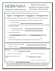 Document preview: Affidavit for Affirmation of Ownership of a Salvage or Donated Vehicle (Motor Vehicle Auctions) - Nebraska