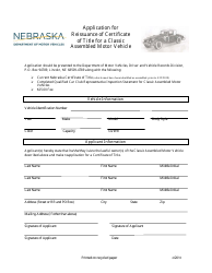 Document preview: Application for Reissuance of Certificate of Title for a Classic Assembled Motor Vehicle - Nebraska