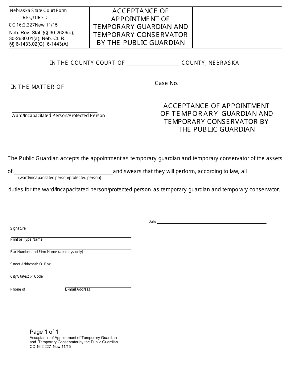 Form CC16:2.227 Acceptance of Appointment of Temporary Guardian and Temporary Conservator by the Public Guardian - Nebraska, Page 1
