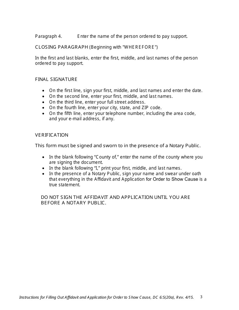 Instructions for Form DC6:5(20) Affidavit and Application for Order to Show Cause (Enforcement of Order for Child Support, Health Care Expenses and Childcare Expenses) - Nebraska, Page 3
