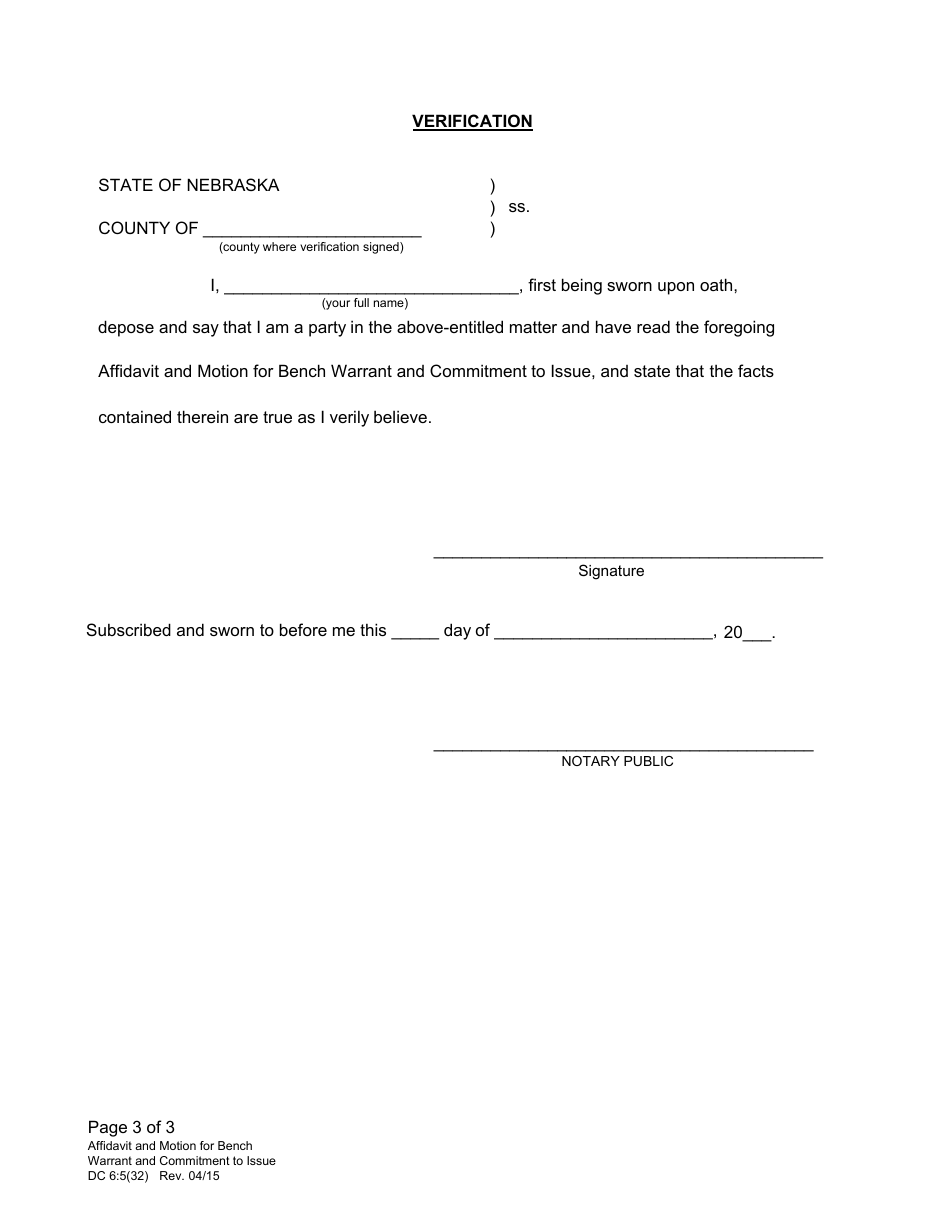 Form DC6:5(32) Affidavit and Motion for Bench Warrant and Commitment to Issue - Nebraska, Page 3
