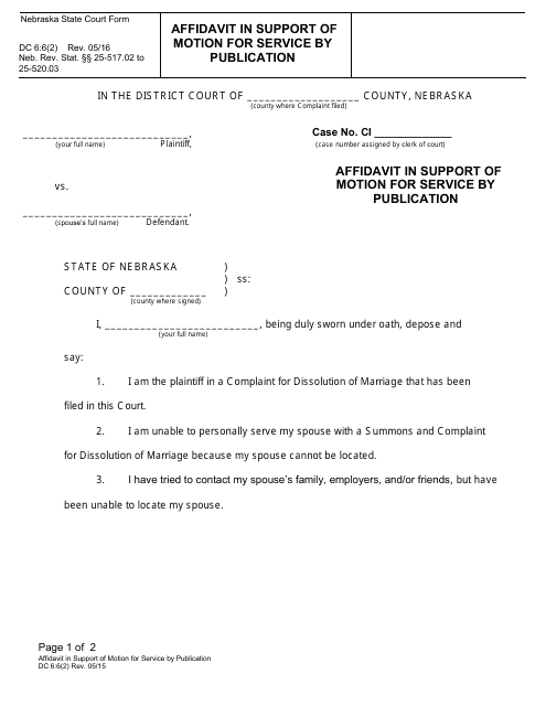 Form DC6:6(2) Affidavit in Support of Motion for Service by Publication - Nebraska