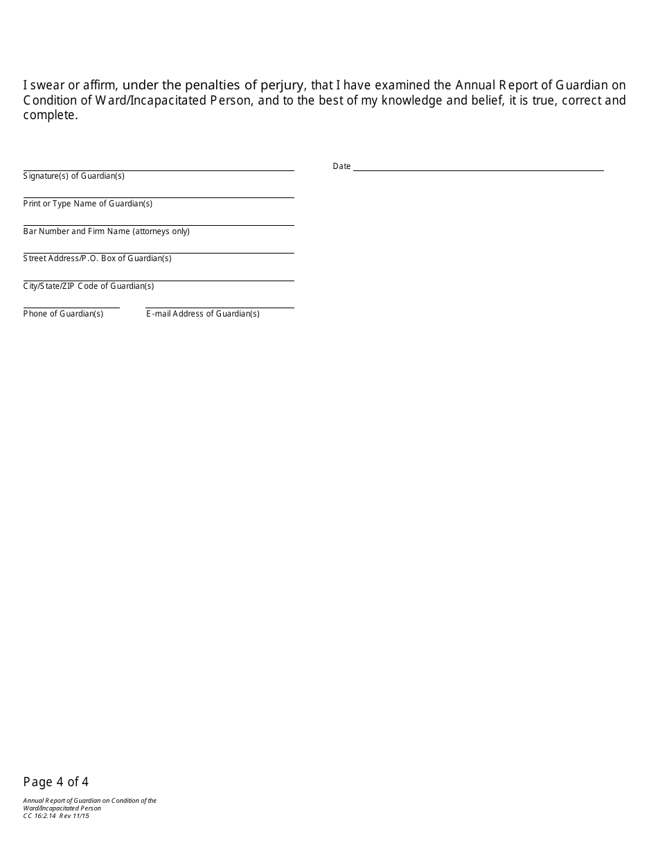 Form CC16:2.14 Annual Report of Guardian on Condition of Ward / Incapacitated Person - Nebraska, Page 4