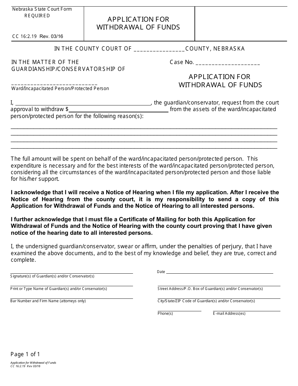 Form CC16:2.19 Application for Withdrawal of Funds - Nebraska, Page 1